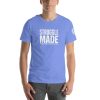 B.U.F Special Edition Struggle Made Unisex t-shirt - Image 57